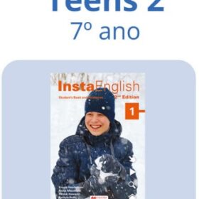 Teens 2 – 7° ano - 2º Semestre